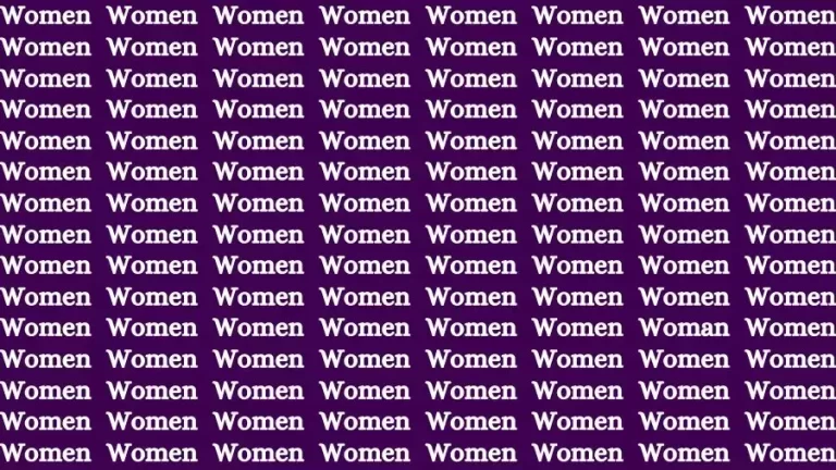 Optical Illusion Brain Challenge: If you have Sharp Eyes Find the Word Woman among Women in 18 Secs