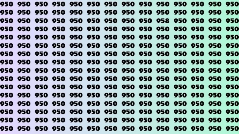 Visual Test: If you have Eagle Eyes Find the number 958 among 950 in 16 Secs