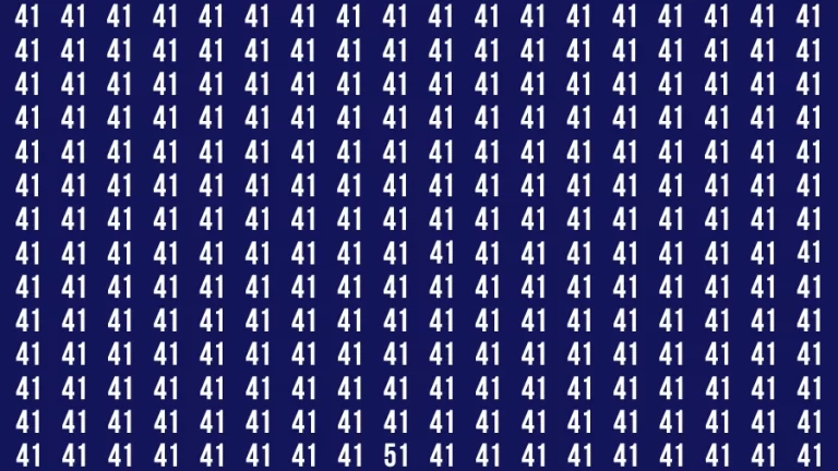 Observation Find it Out: If you have Sharp Eyes Find the number 51 among 41 in 20 Secs