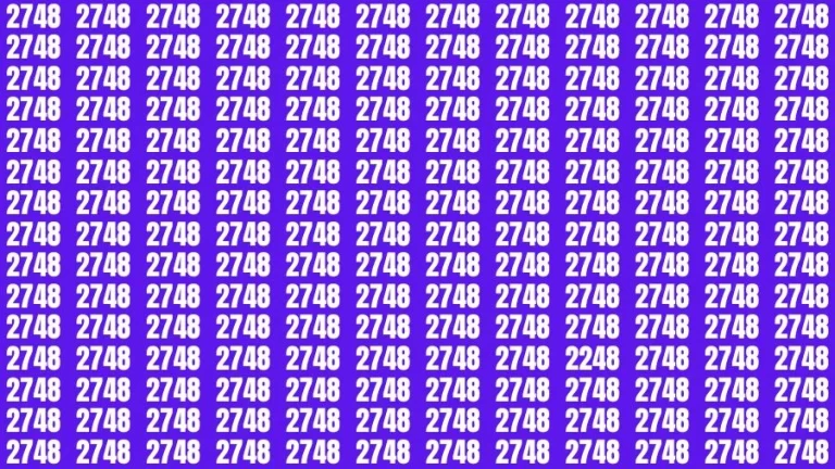 Observation Brain Challenge: If you have Eagle Eyes Find the number 2248 among 2748 in 12 Secs