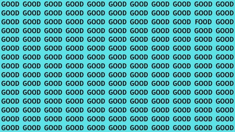 Observation Brain Challenge: If you have Sharp Eyes Find the Word Food among Good in 18 Secs