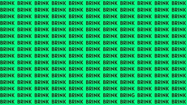 Only Extra Sharp Eyes can Find the Hidden Word Bring among Brink in 10 Secs