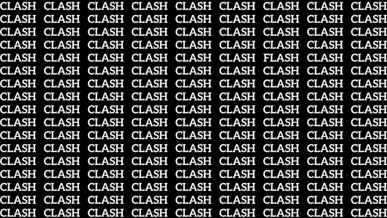 Observation Visual Test: If you have Eagle Eyes Find the Word Flash in 14 Secs