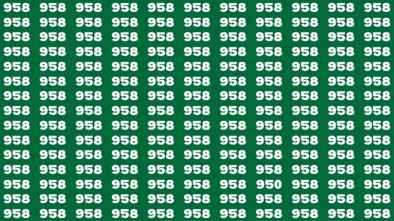 Observation Find it Out: If you have Sharp Eyes Find the Number 950 among 958 in 20 Secs