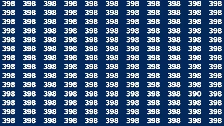 Observation Eye Test: If you have 50/50 Vision Find the Number 390 among 398 in 15 Secs