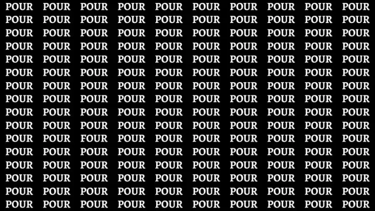 Brain Test: If you have Eagle Eyes Find the word Four in 15 Secs