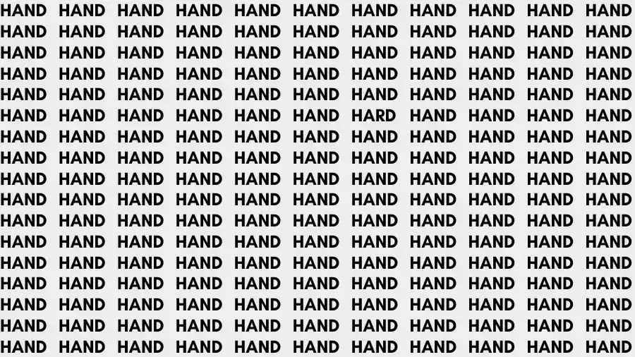 Optical Illusion Brain Challenge: If you have Hawk Eyes find the Word Hard among Hand in 12 Secs