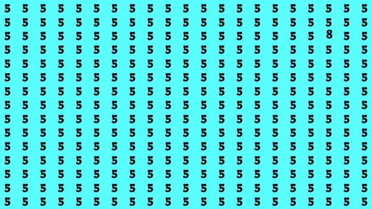 Brain Test: If you have Eagle Eyes Find the Number 8 among 5 in 15 Secs