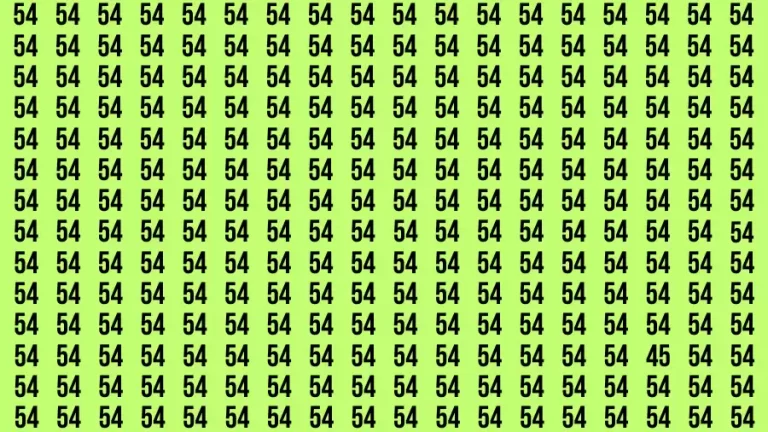 Observation Brain Test: If you have 50/50 Vision Find the Number 45 among 54 in 15 Secs