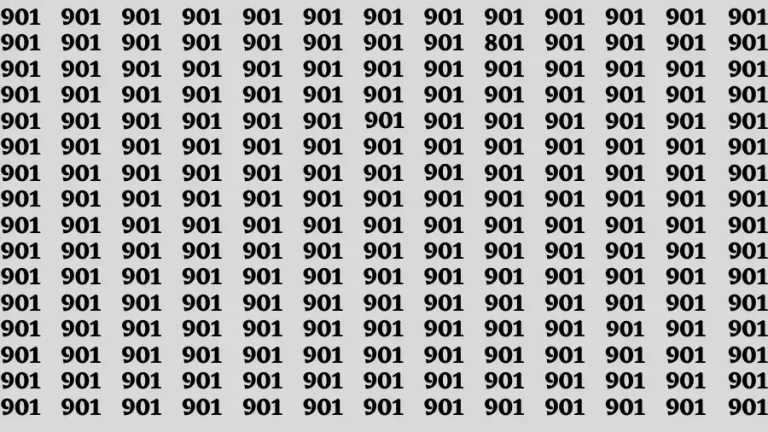 Observation Find it Out: If you have Sharp Eyes Find the number 801 among 901 in 20 Secs