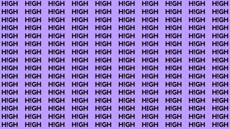 Observation Brain Test: If you have Hawk Eyes Find the word High in 15 Secs