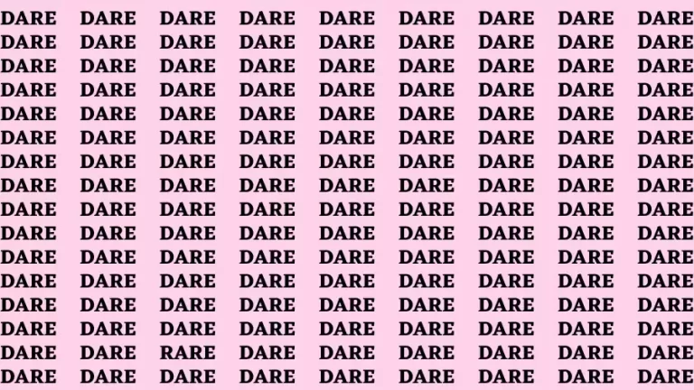 Observation Brain Challenge: If you have Eagle Eyes Find the word Rare among Dare in 15 Secs