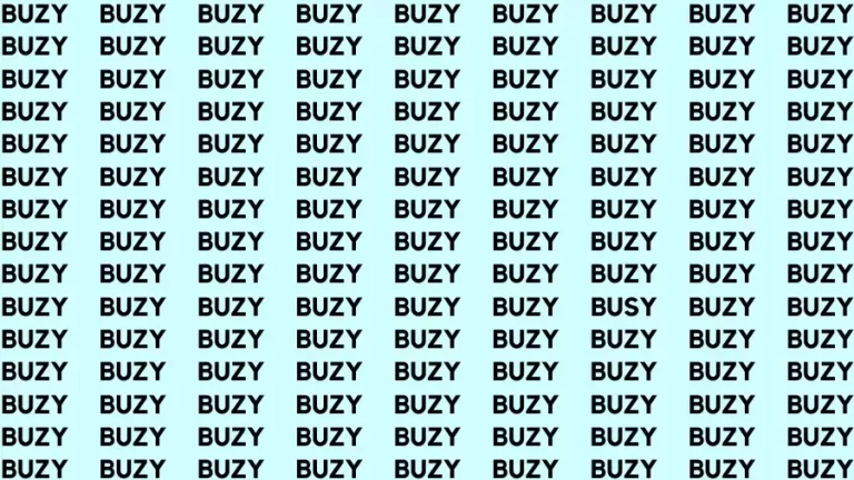 Observation Find it Out: If you have Sharp Eyes Find the Word Busy in 15 Secs