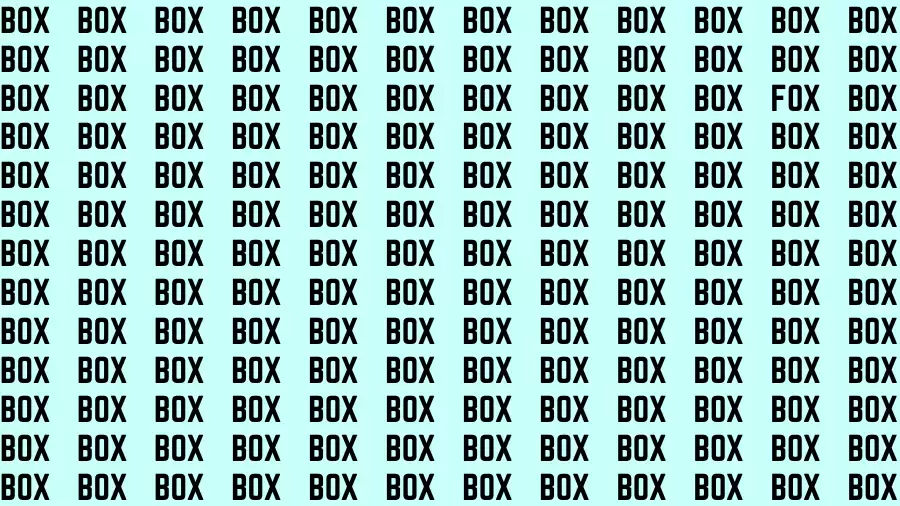 Observation Brain Challenge: If you have Eagle Eyes Find the word Fox among Box In 18 Secs