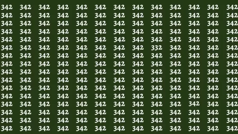 Observation Brain Test: If you have 50/50 Vision Find the Number 332 among 342 in 15 Secs