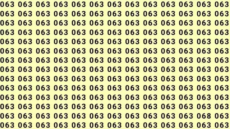 Optical Illusion Brain Test: If you have Sharp Eyes Find the number 068 among 063 in 12 Seconds?