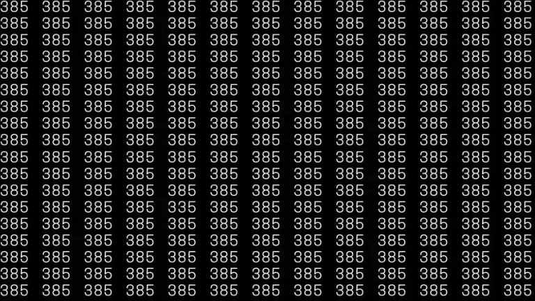 Optical Illusion Brain Test: If you have Eagle Eyes Find the number 335 among 385 in 10 Seconds?