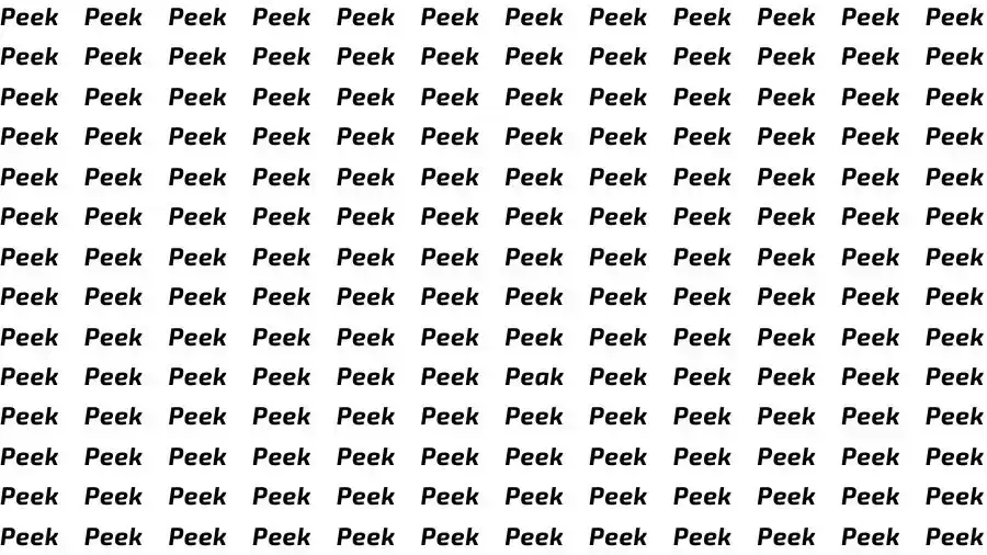 Observation Brain Challenge: If you have Sharp Eyes find the Word Peak among Peek in 16 Secs