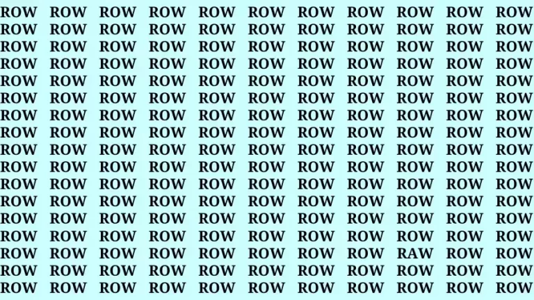 Observation Find it Out: If you have Sharp Eyes Find the Word Raw among Row in 15 Secs