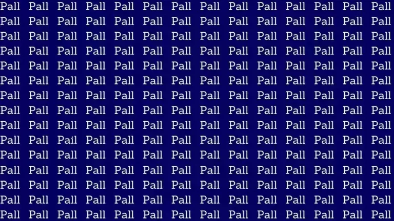 Observation Skill Test: If you have Eagle Eyes find the Word Pail among Pall in 10 Secs