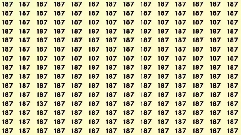 Observation Skill Test: If you have Eagle Eyes Find the number 137 among 187 in12 Seconds?