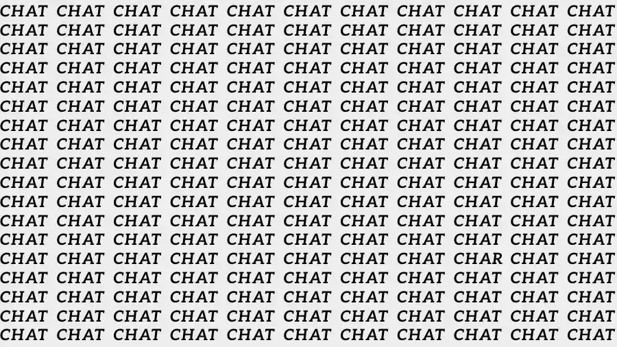 Optical Illusion Brain Test: If you have Sharp Eyes find the Word Char among Chat in 15 Secs