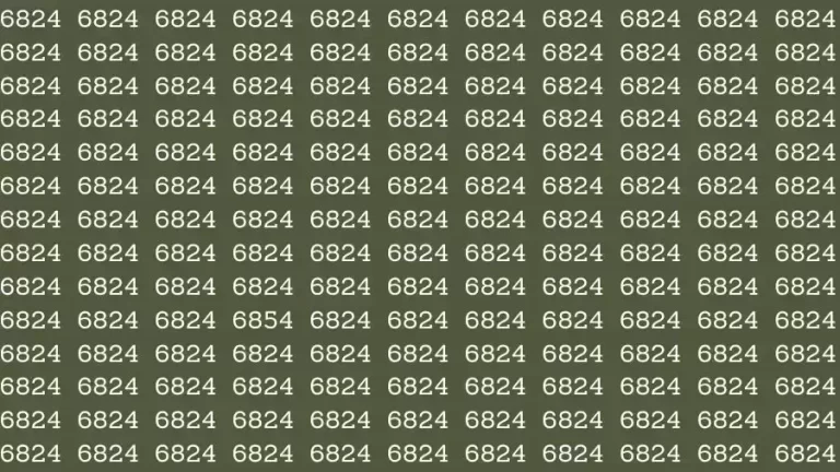 Optical Illusion Brain Test: If you have Sharp Eyes Find the number 6854 among 6824 in 12 Seconds?