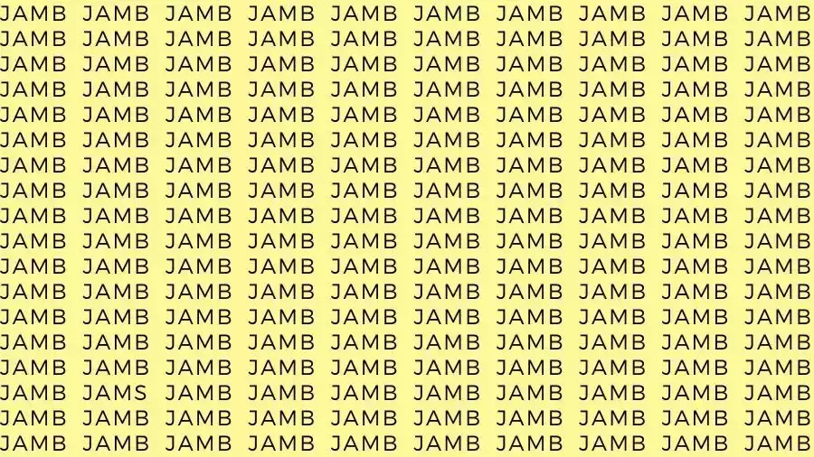 Optical Illusion Brain Test: If you have Hawk Eyes find the Word Jams among Jamb in 15 Secs