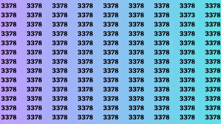 Brain Test: If you have Eagle Eyes Find the Number 3373 among 3378 in 15 Secs