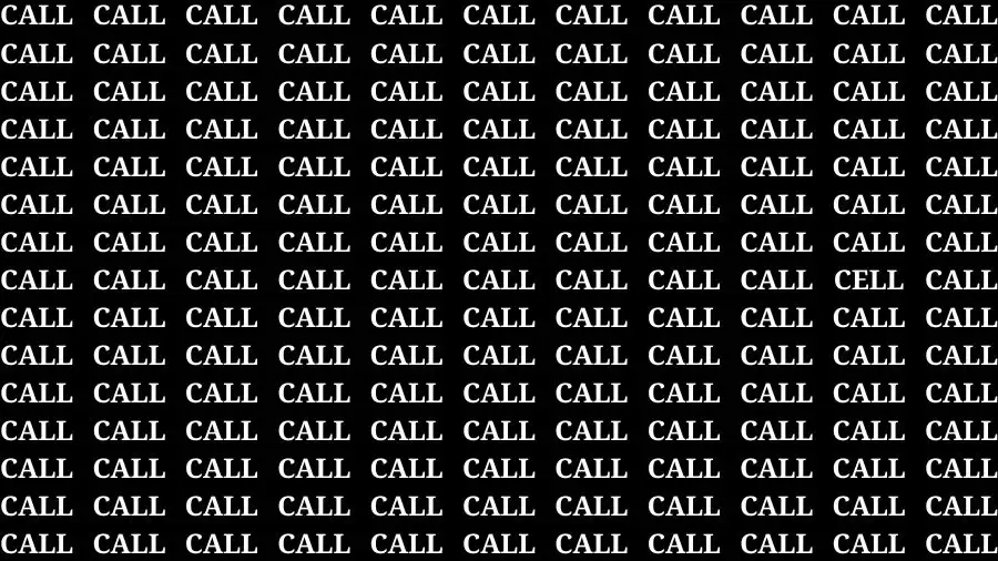 Brain Test: If you have Eagle Eyes Find the Word Cell among Call in 12 Secs