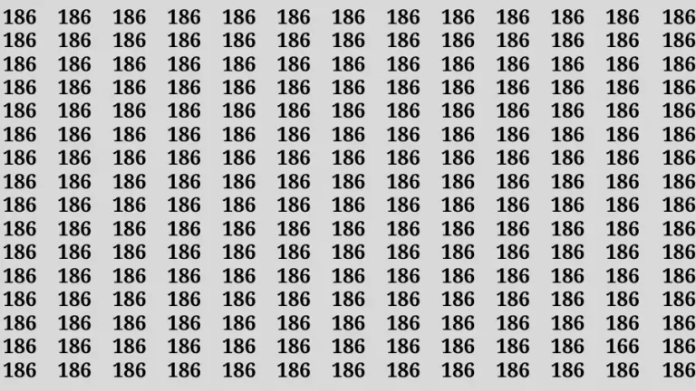 Observation Brain Test: If you have 50/50 Vision Find the Number 166 among 186 in 15 Secs