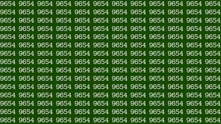 Observation Skills Test: If you have Eagle Eyes Find the number 9664 among 9654 in 12 Seconds?