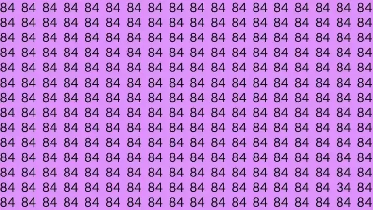 Optical Illusion Brain Test: If you have Eagle Eyes Find the number 34 among 84 in 15 Seconds?