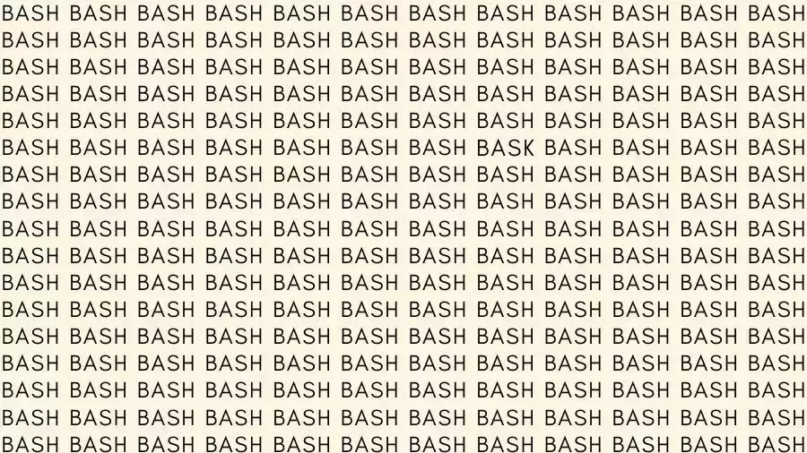 Observation Skill Test: If you have Hawk Eyes find the Word Bask among Bash in 12 Seconds