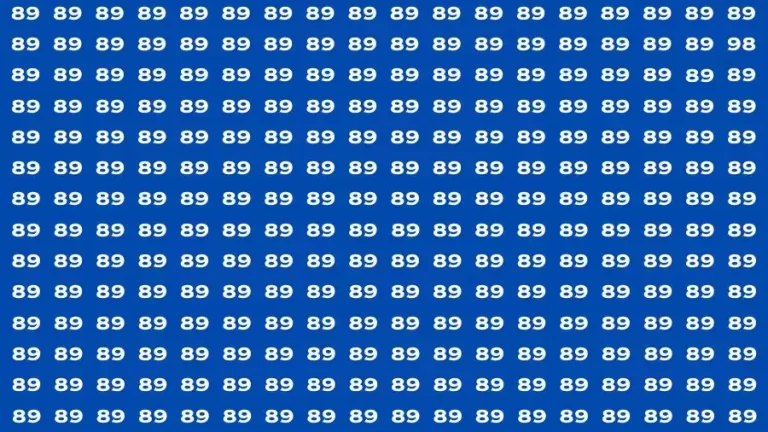 Observation Find it Out: If you have Keen Eyes Find the Number 98 among 89 in 15 Secs