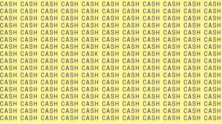 Optical Illusion Brain Test: If you have Hawk Eyes find the Word Cask among Cash in 15 Secs