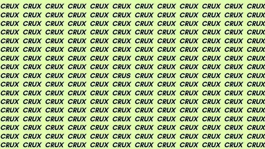 Observation Skills Test: If you have Sharp Eyes find the Word Crus among Crux in 10 Seconds