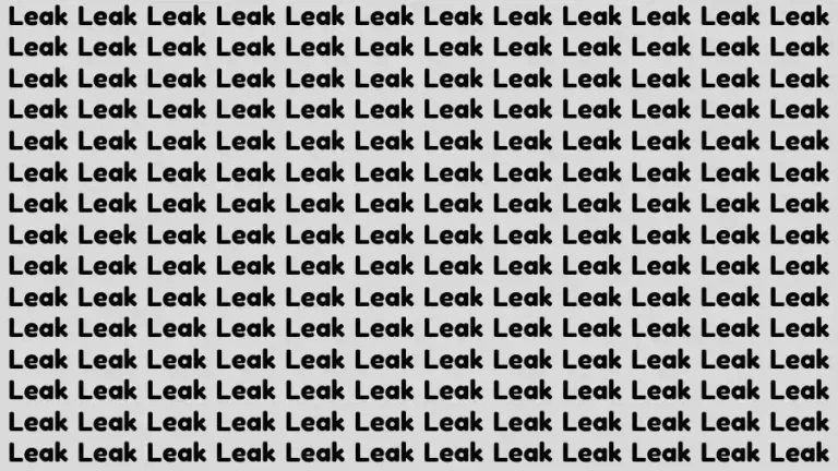 Observation Brain Test: If you have Hawk Eyes Find the word Leek among Leak in 12 Secs