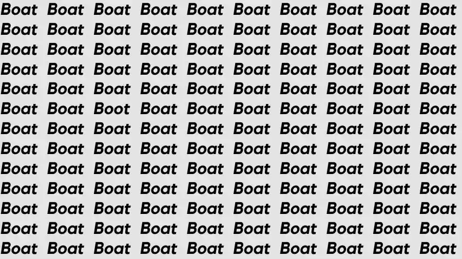 Observation Skills Test: If you have Sharp Eyes find the Word Boot among Boat in 15 Secs