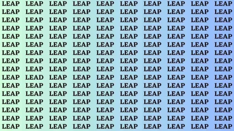 Brain Test: If you have Hawk Eyes Find the Word lead among Leap in 15 Secs