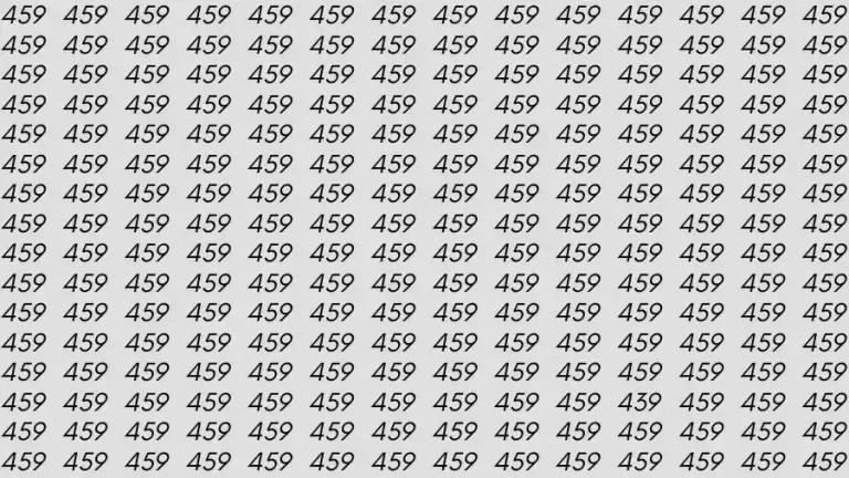 Observation Skills Test: If you have Sharp Eyes Find the number 439 among 459 in 12 Seconds?