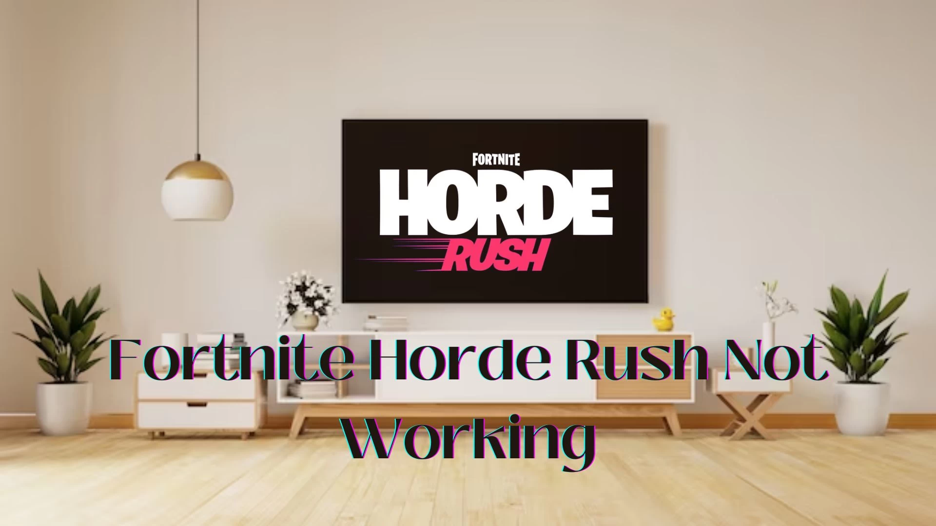 Fortnite Horde Rush Not Working, How to Fix Fortnite Horde Rush Not Working?