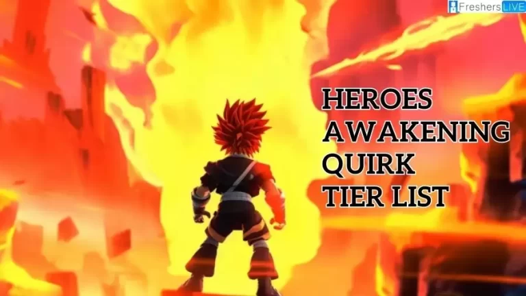 Heroes Awakening Quirk Tier List, Best Quirks Ranked