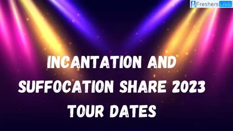 Incantation And Suffocation Share 2023 Tour Dates, How To Get Presale Code Tickets?