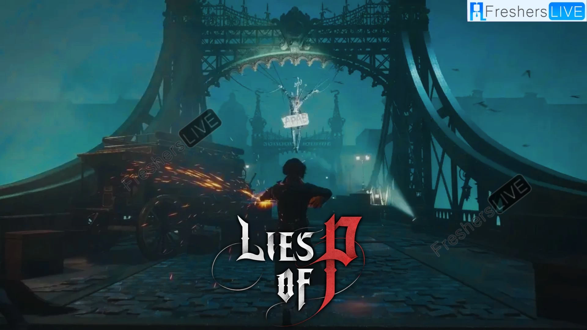 Lies of P Update 1.02 Patch Notes, Gameplay and more