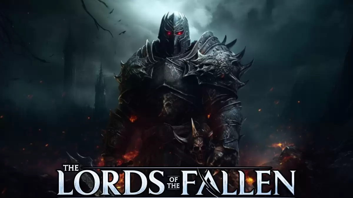 Lords of the Fallen Update V 1.191 Patch Notes, Lords of the Fallen Update V 1.191 Release Date