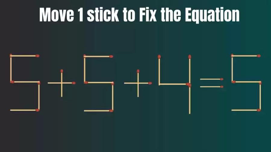 Only Top IQ People Can Solve this Brain Teaser Matchstick Puzzle within 13 Secs