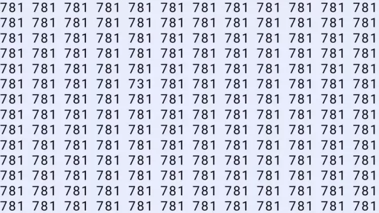 Optical Illusion: If you have eagle eyes find 731 among 781 in 12 Seconds?