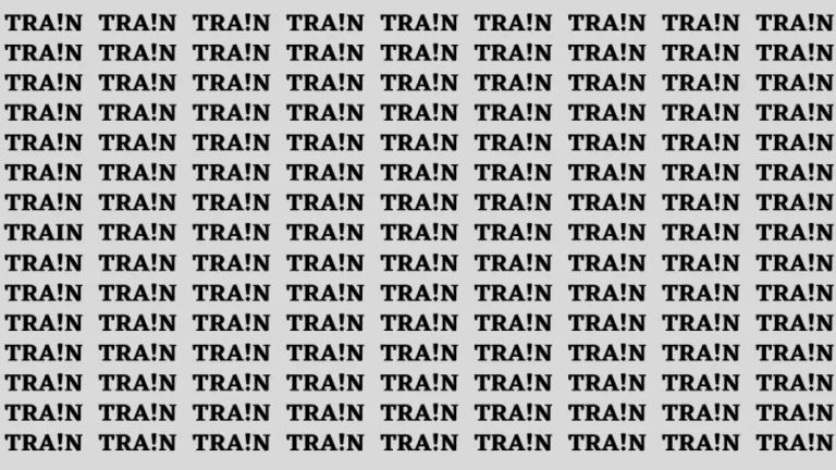 Observation Brain Test: If you have Eagle Eyes Find the word Train in 15 Secs