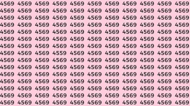 Observation Skills Test: If you have Eagle Eyes Find the number 4559 among 4569 in 6 Seconds?